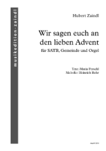 Wir sagen euch an den lieben Advent
